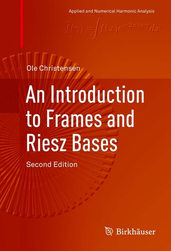 An Introduction to Frames and Riesz Bases cover