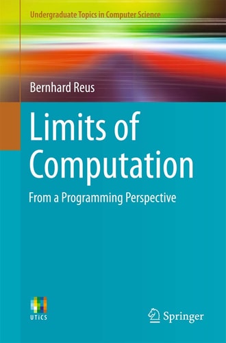 Limits of Computation From a Programming Perspective cover