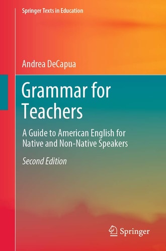 Grammar for Teachers A Guide to American English for Native and Non-Native Speakers cover