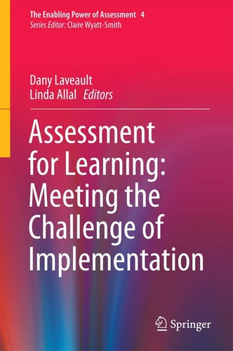 Assessment for Learning: Meeting the Challenge of Implementation cover