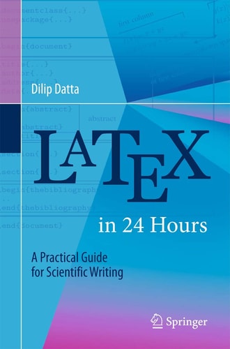 LaTeX in 24 Hours A Practical Guide for Scientific Writing cover