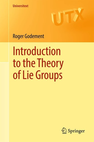 Introduction to the Theory of Lie Groups cover