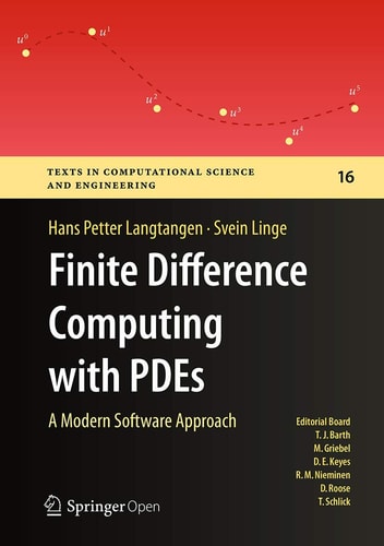 Finite Difference Computing with PDEs: A Modern Software Approach cover