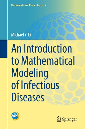 An Introduction to Mathematical Modeling of Infectious Diseases cover