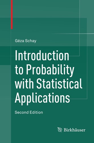 Introduction to Probability with Statistical Applications cover