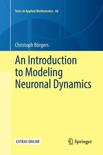 An Introduction to Modeling Neuronal Dynamics cover