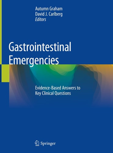 Gastrointestinal Emergencies Evidence-Based Answers to Key Clinical Questions cover
