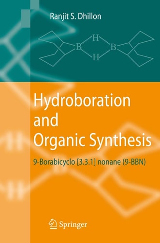 Hydroboration and Organic Synthesis 9-Borabicyclo [3.3.1] nonane (9-BBN) cover