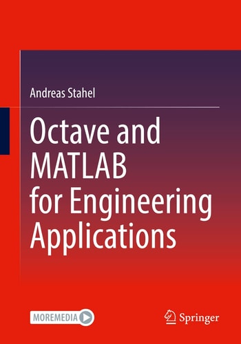 Octave and MATLAB for Engineering Applications cover
