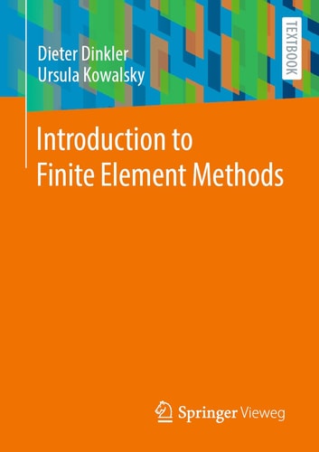 Introduction to Finite Element Methods cover