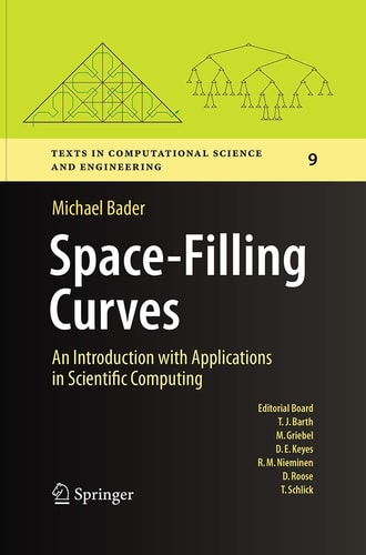 Space-Filling Curves An Introduction with Applications in Scientific Computing cover