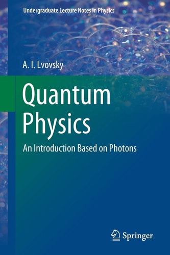 Quantum Physics An Introduction Based on Photons cover