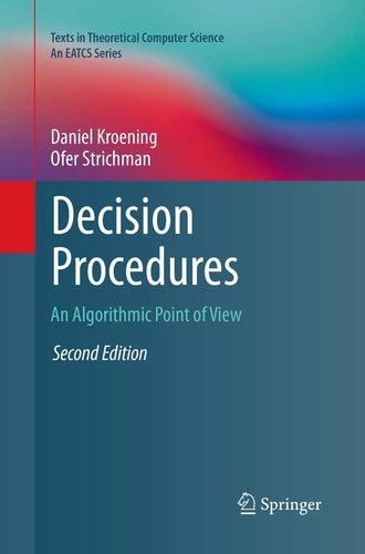 Decision Procedures An Algorithmic Point of View cover