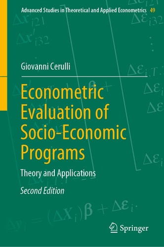 Econometric Evaluation of Socio-Economic Programs Theory and Applications cover