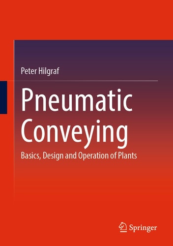 Pneumatic Conveying Basics, Design and Operation of Plants cover