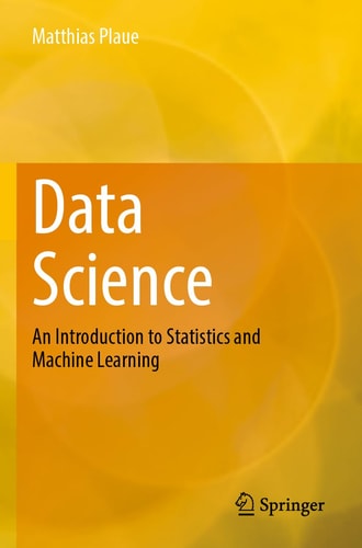 Data Science An Introduction to Statistics and Machine Learning cover