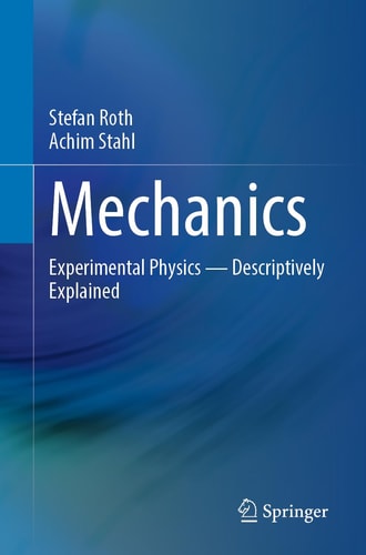 Mechanics Experimental Physics - Descriptively Explained cover
