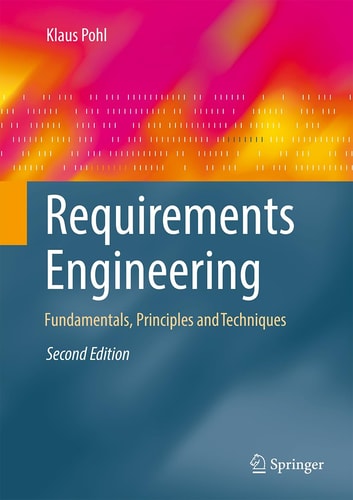Requirements Engineering Fundamentals, Principles, and Techniques cover