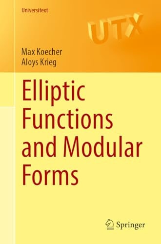 Elliptic Functions and Modular Forms cover