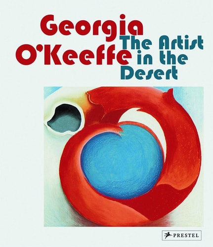 Georgia O'Keeffe The Artist in the Desert cover