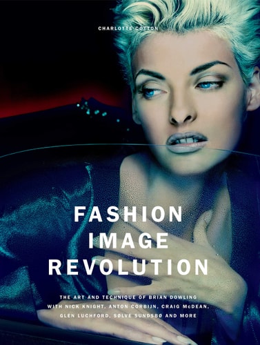 Fashion Image Revolution The Art and Technique of Brian Dowling cover