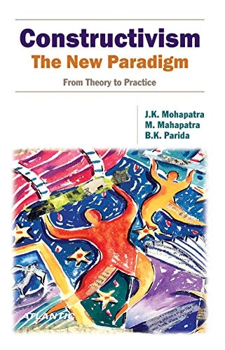 Constructivism The New Paradigm : from Theory to Practice cover