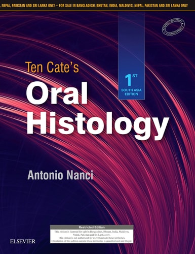 TEN CATE'S ORAL HISTOLOGY First South Asia Edition cover