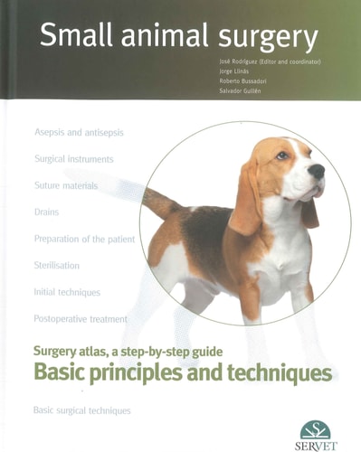 Surgery Atlas, a Step-by-step Guide Basic Principles and Techniques cover