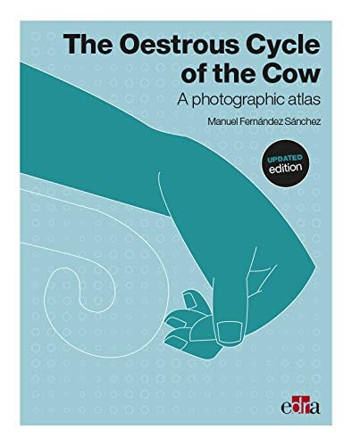 The Oestrous Cycle of the Cow cover
