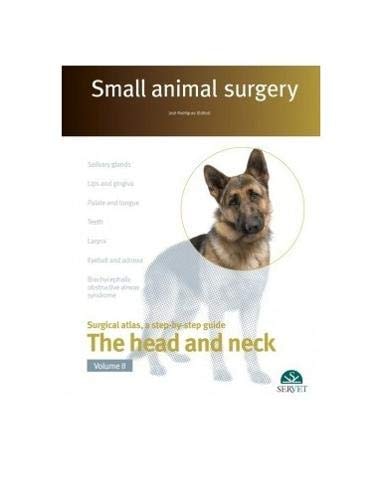 Small animal surgery Volume 2, The head and neck cover