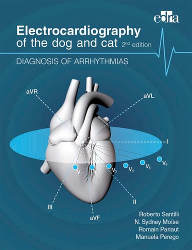 Electrocardiography of the Dog and Cat Diagnosis of Arrhythmias cover