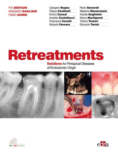 Retreatments. Solutions for Periapical Diseases of Endodontic Origin cover
