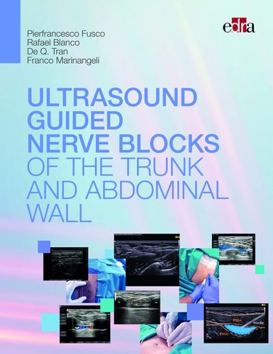 Ultrasound Guided Nerve Blocks of the Trunk and Abdominal Wall cover