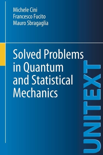 Solved Problems in Quantum and Statistical Mechanics cover