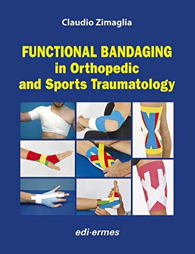 Functional Bandaging in Orthopedic and Sports Traumatology cover