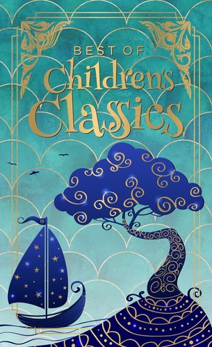 Best of Children's Classics (Deluxe Hardbound Edition) cover