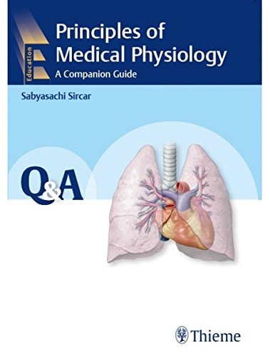 Principles of Medical Physiology : A Companion Guide Q&A cover