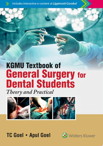 KGMU Textbook of General Surgery for Dental Students: Theory and Practical cover