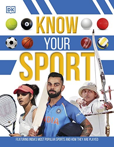 Know Your Sport: Featuring more than 35 exciting sports and how they are played cover
