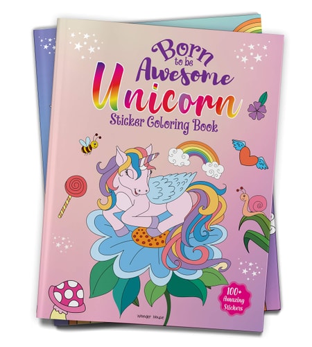 Born to Be Awesome Unicorn - Sticker Coloring Book with 100+ Stickers: Fun Activity Book for Children cover