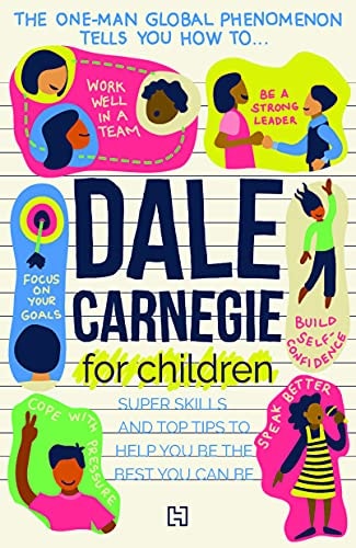 Dale Carnegie For Children cover