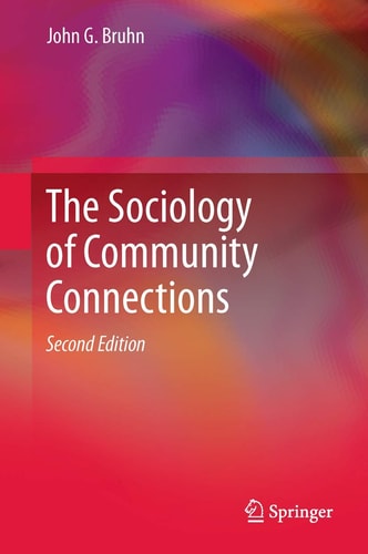 The Sociology of Community Connections cover