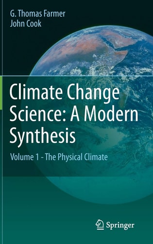 Climate Change Science: A Modern Synthesis Volume 1 - The Physical Climate cover