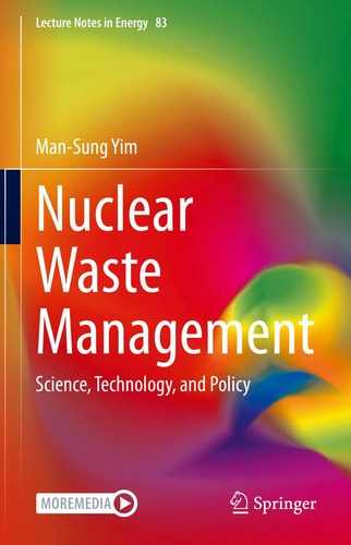 Nuclear Waste Management Science, Technology, and Policy cover