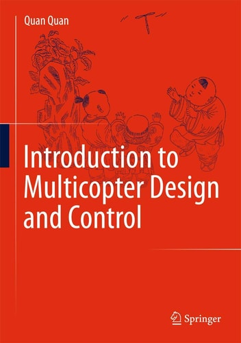 Introduction to Multicopter Design and Control cover