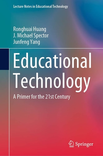 Educational Technology A Primer for the 21st Century cover