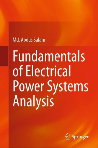Fundamentals of Electrical Power Systems Analysis cover