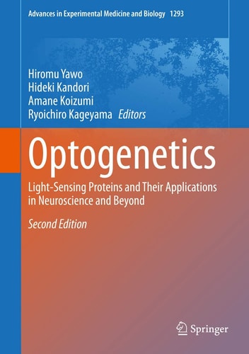 Optogenetics Light-Sensing Proteins and Their Applications in Neuroscience and Beyond cover