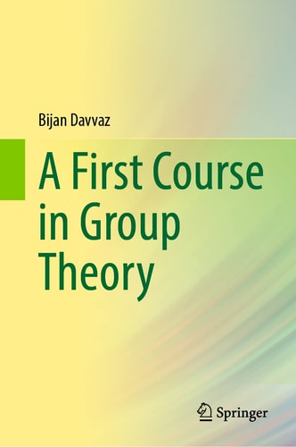 A First Course in Group Theory cover