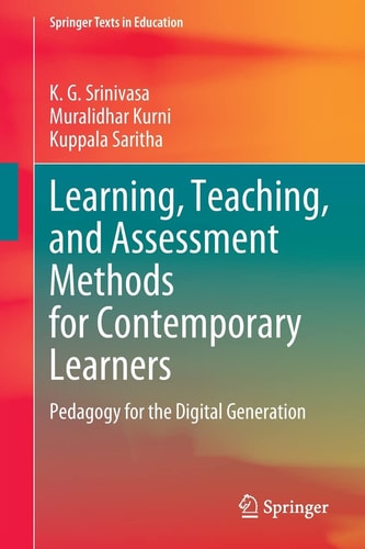 Learning, Teaching, and Assessment Methods for Contemporary Learners Pedagogy for the Digital Generation cover